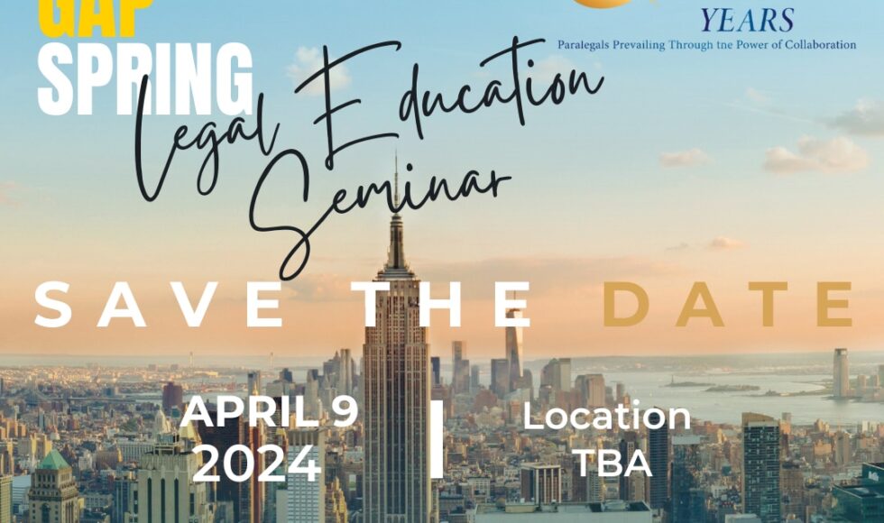 2024 GAP Spring Legal Education Seminar save the date announcement.