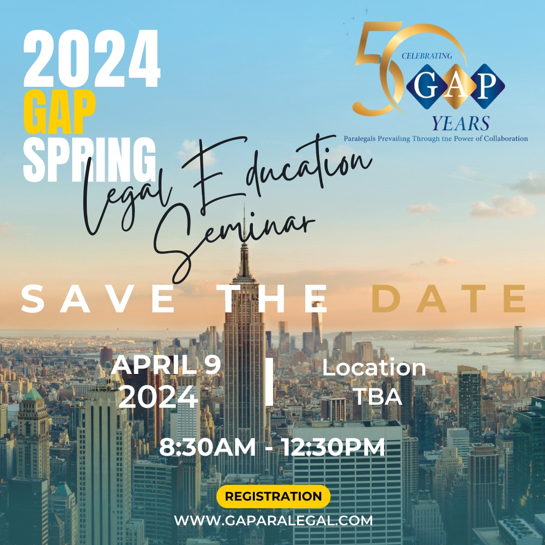 2024 GAP Spring Legal Education Seminar save the date announcement.